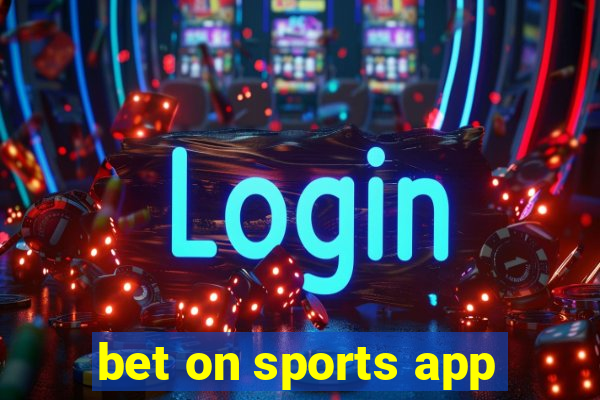 bet on sports app