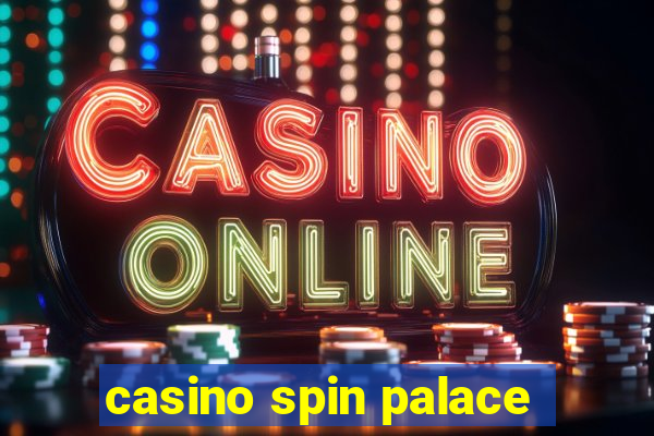 casino spin palace