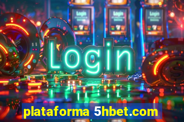 plataforma 5hbet.com