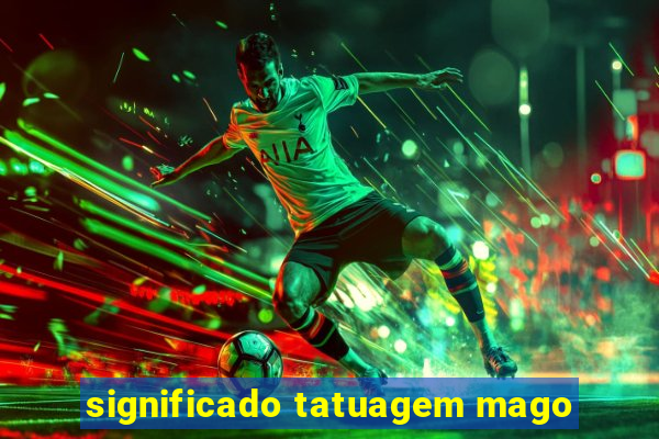 significado tatuagem mago