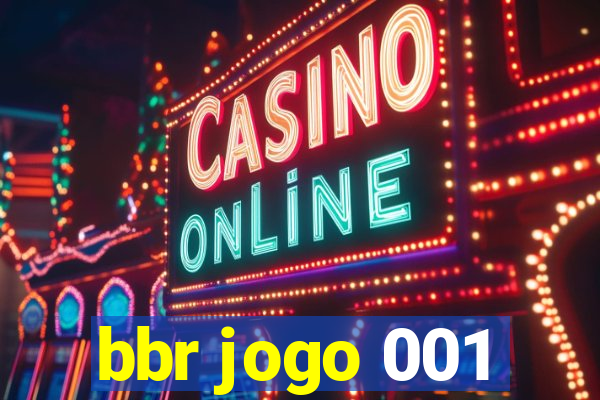 bbr jogo 001