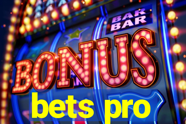 bets pro