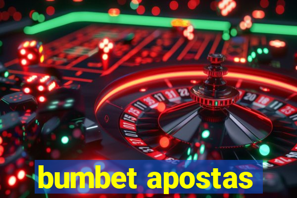 bumbet apostas