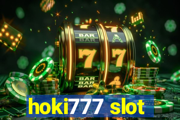 hoki777 slot