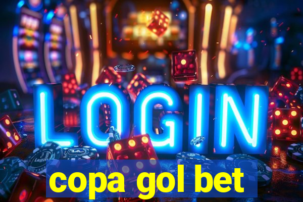 copa gol bet