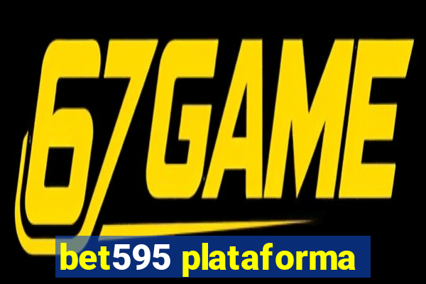 bet595 plataforma