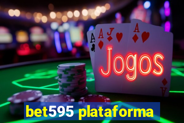 bet595 plataforma