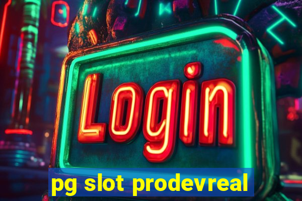 pg slot prodevreal