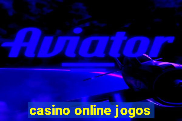 casino online jogos