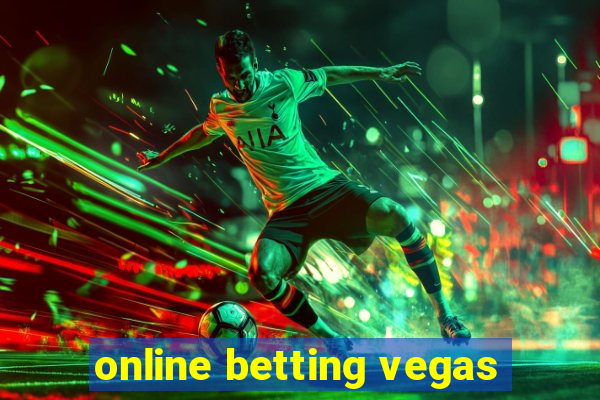 online betting vegas