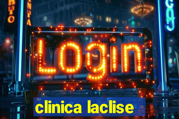 clinica laclise