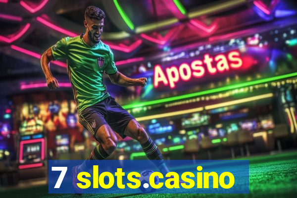 7 slots.casino