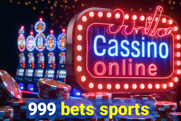 999 bets sports