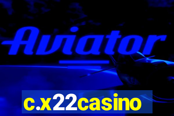 c.x22casino