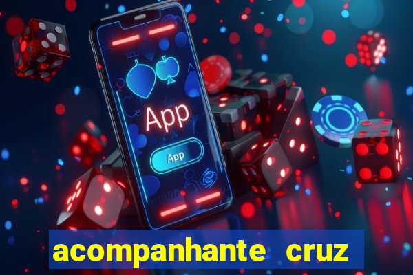 acompanhante cruz das almas