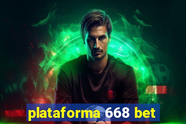 plataforma 668 bet