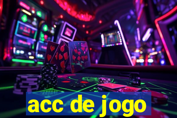 acc de jogo