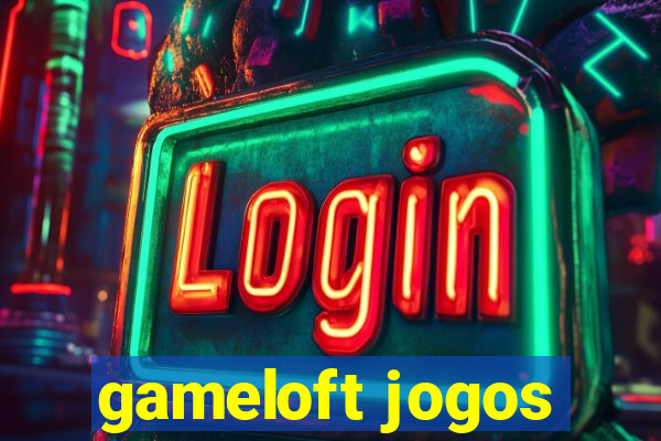 gameloft jogos