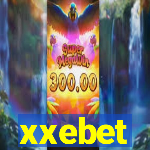 xxebet