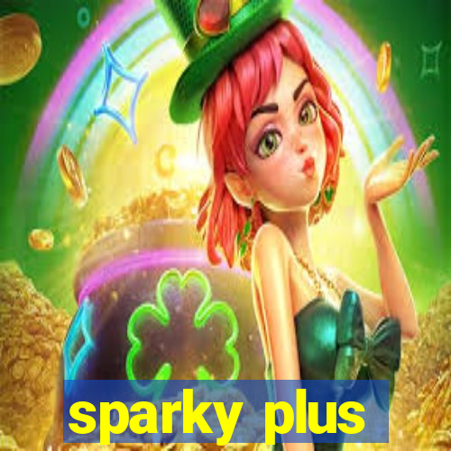 sparky plus