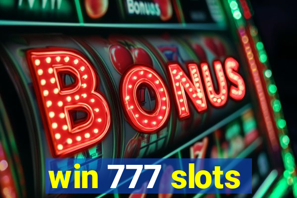 win 777 slots