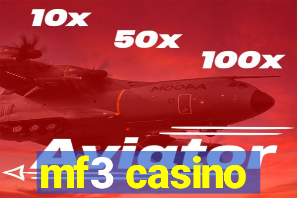 mf3 casino