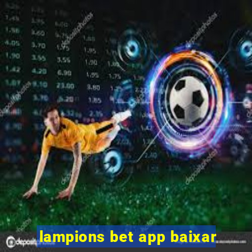 lampions bet app baixar