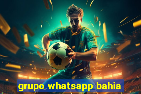 grupo whatsapp bahia