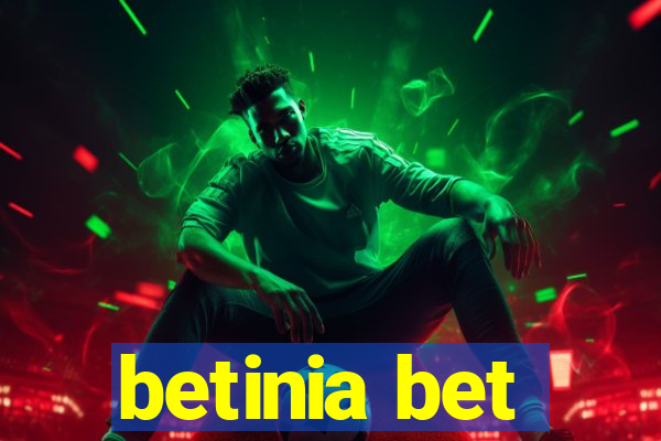 betinia bet