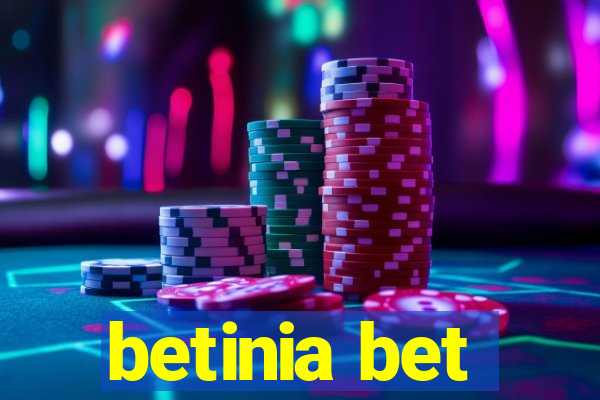 betinia bet