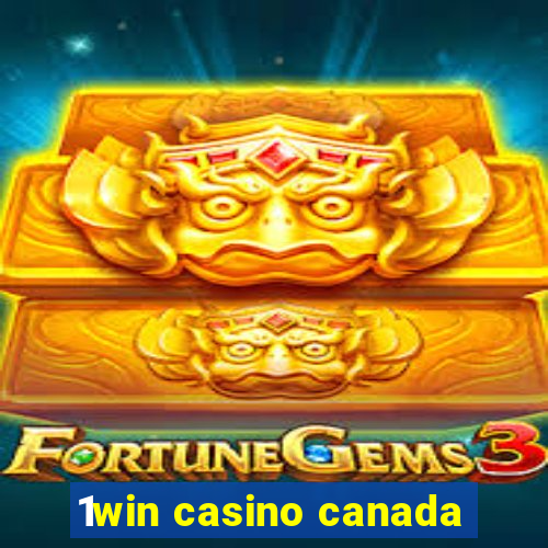 1win casino canada