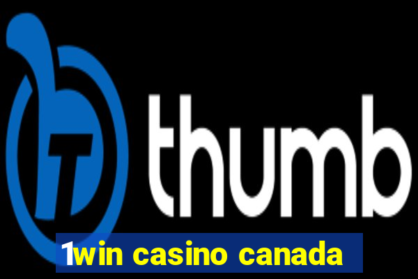 1win casino canada