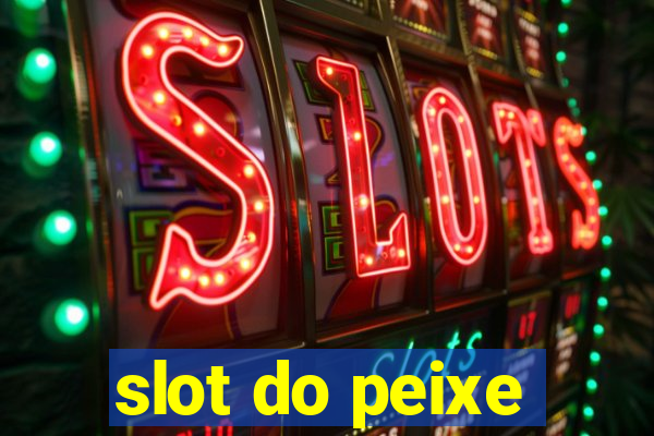 slot do peixe