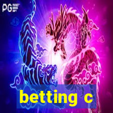 betting c