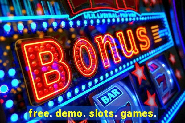 free. demo. slots. games.