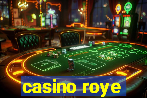 casino roye