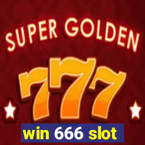 win 666 slot