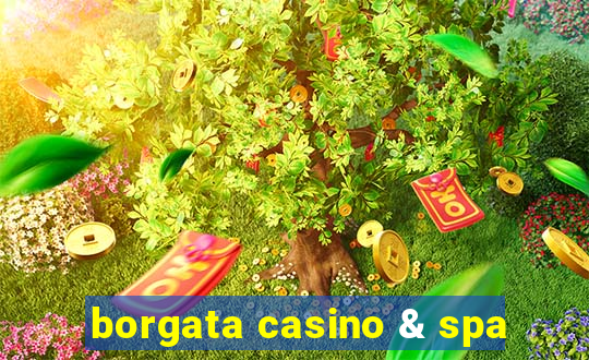 borgata casino & spa