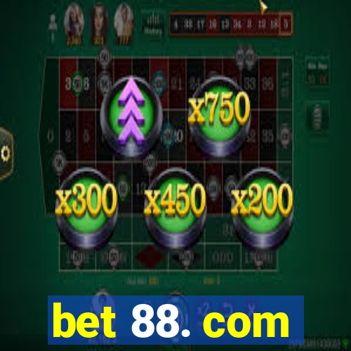 bet 88. com