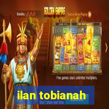 ilan tobianah