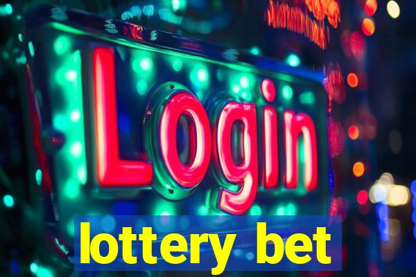 lottery bet