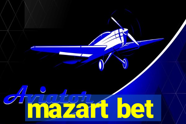 mazart bet