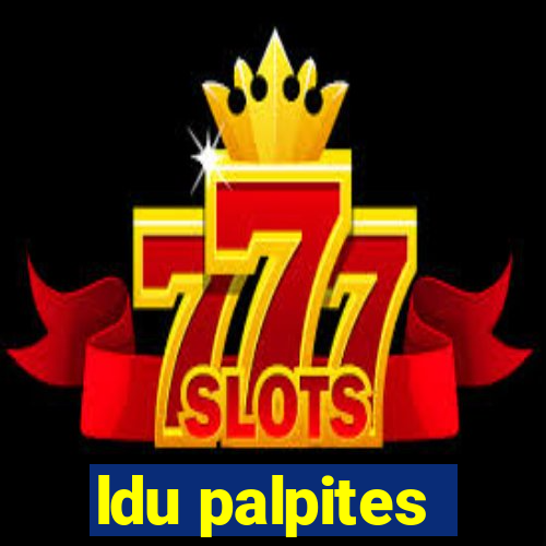 ldu palpites