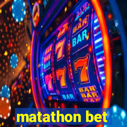 matathon bet