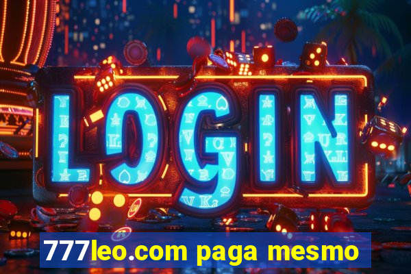 777leo.com paga mesmo