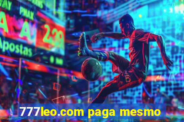 777leo.com paga mesmo