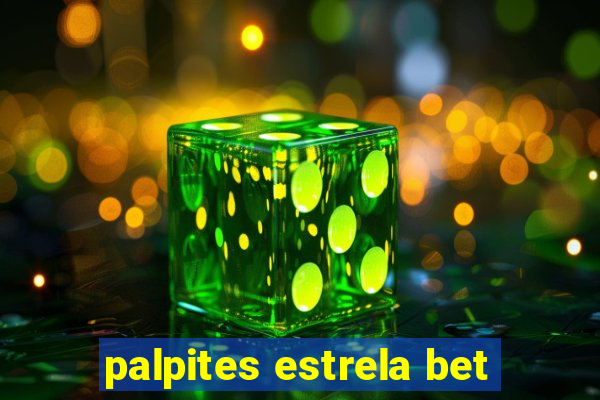 palpites estrela bet