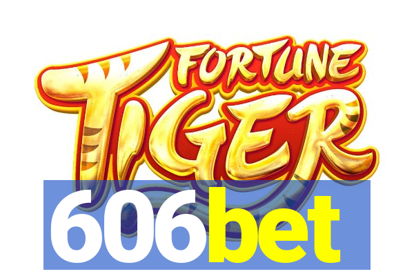 606bet