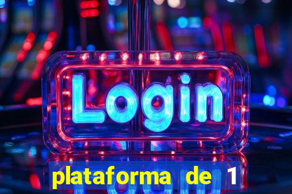 plataforma de 1 real slots