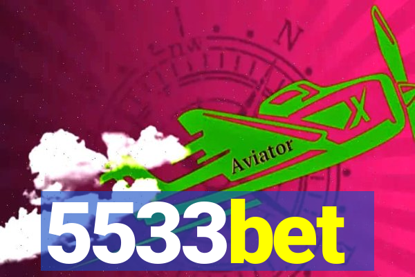 5533bet